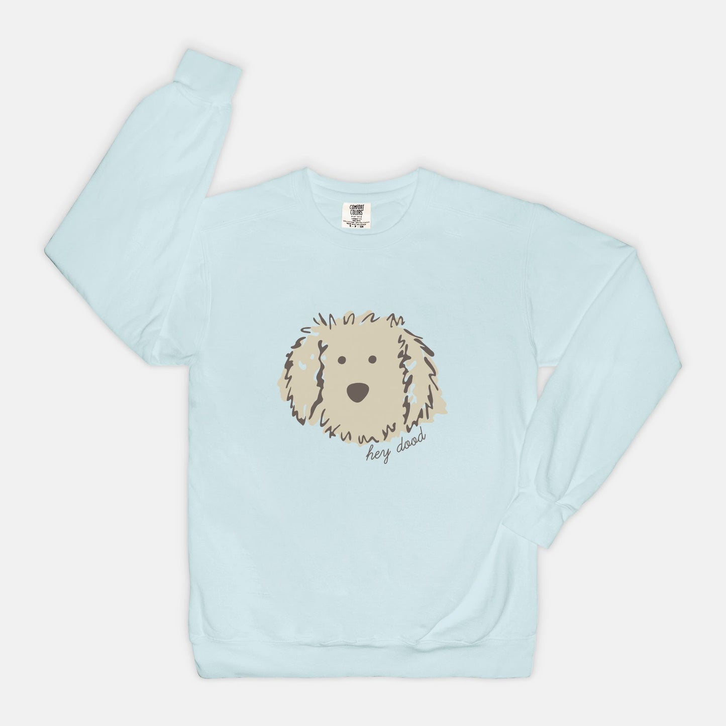 Hey Dood Cream Doodle Comfort Color Sweatshirt