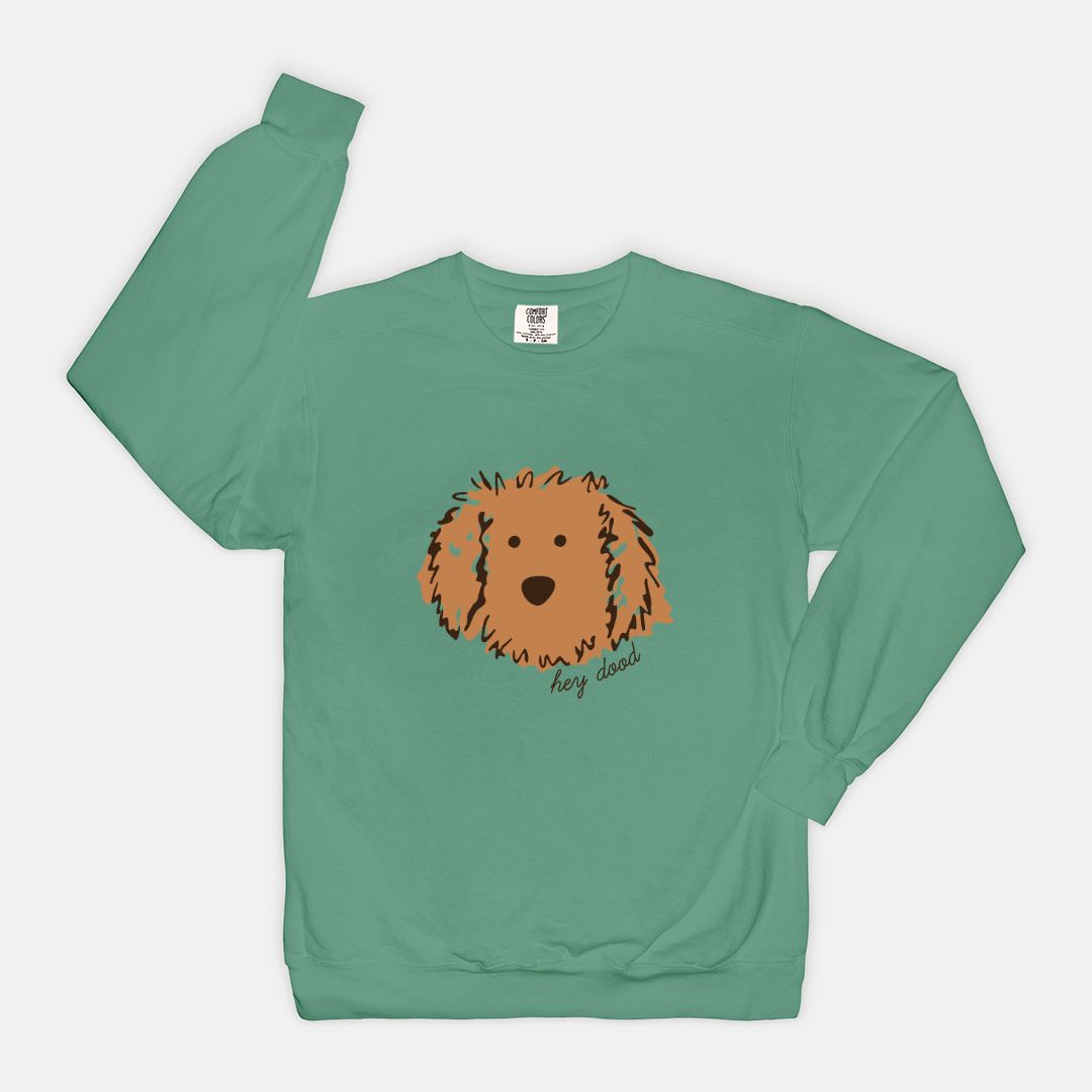 Hey Dood Apricot Doodle Comfort Color Sweatshirt