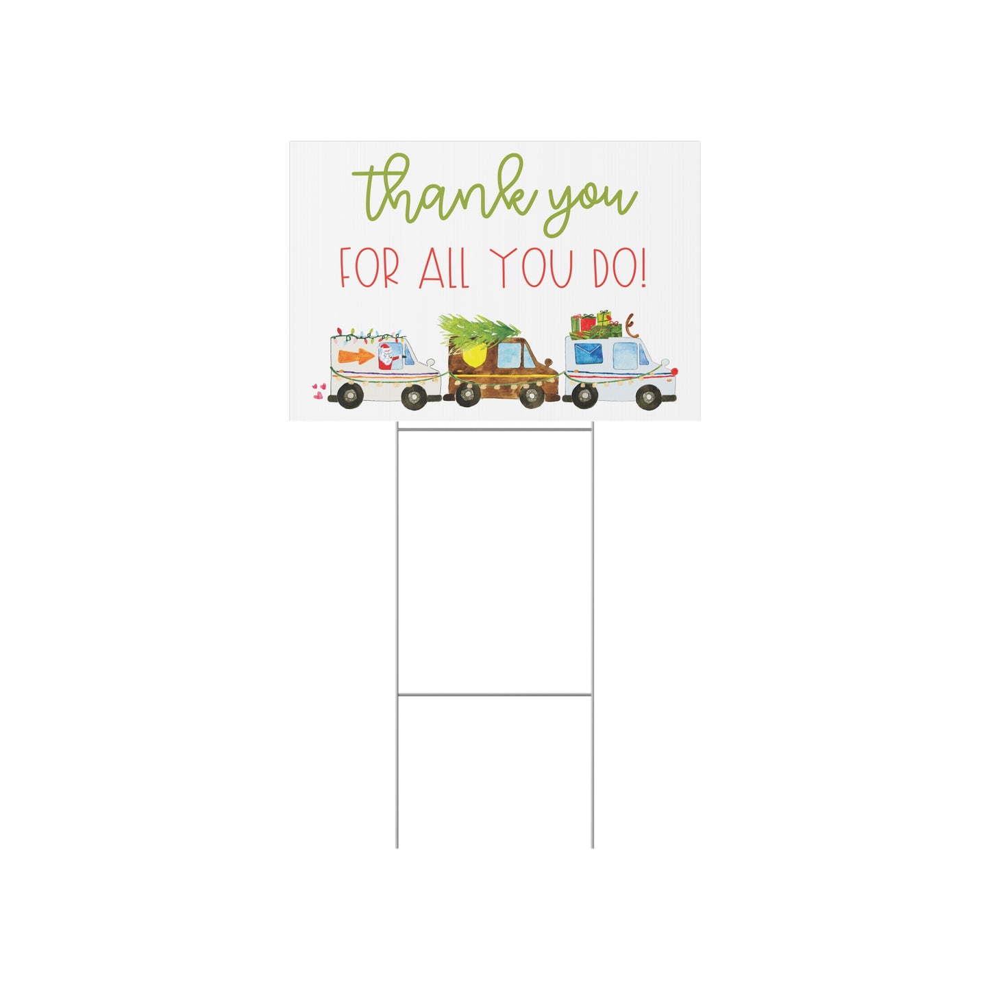 Christmas Delivery Driver Thank You Yard Sign