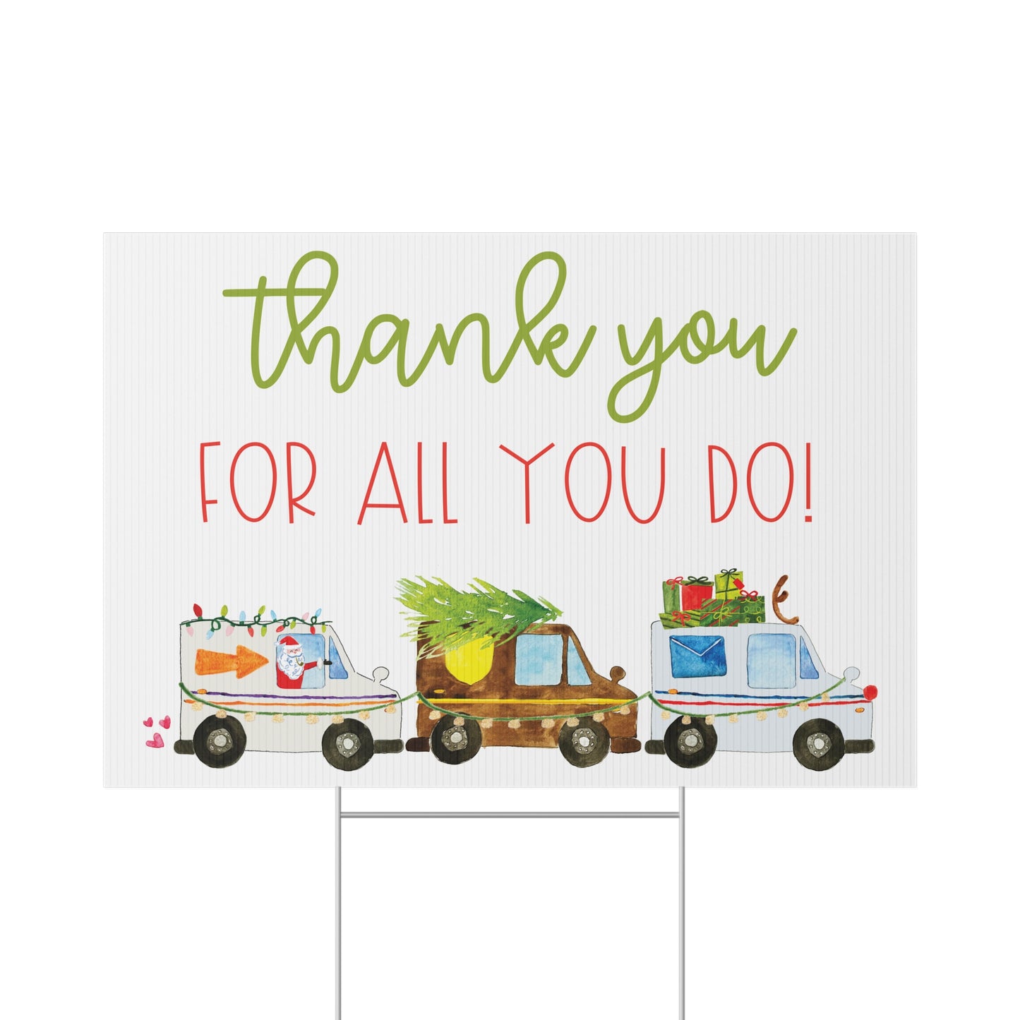 Christmas Delivery Driver Thank You Yard Sign